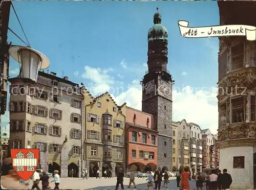 Innsbruck Altstadt Herzog Friedrich Str Buergerhaeuser mit altem Rathaus Stadtturm und Lauben Kat. Innsbruck