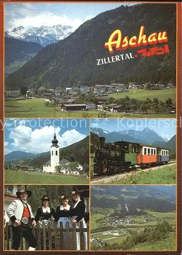 Aschau Zillertal Gesamtansicht mit Alpenpanorama Kirche Dampflokomotive Trachten Kat. Aschau im Zillertal