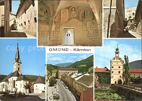 Gmuend Kaernten Dorfgassen Kirche Inneres Stadttor Kat. Gmuend in Kaernten