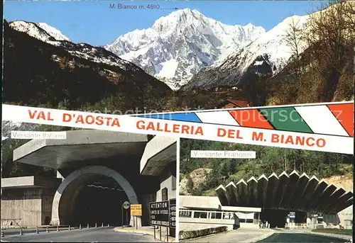 Valle d Aosta Galleria del M. Bianco Tunnel 