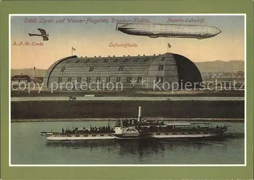 Zeppelin Dampschiff Hohenzollern Luftschiffhalle Wasserflugplatz Dresden Kaditz Kat. Flug