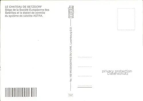 Rundfunk Satellite Astra Chateau de Betzdorf  Kat. Technik