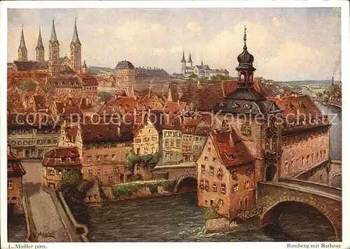 Moessler L. Bamberg mit Rathaus Kat. Kuenstlerkarte