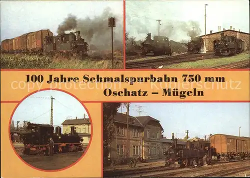 Lokomotive 100 Jahre Schmalspurbahn Oschatz Muegeln Kat. Eisenbahn