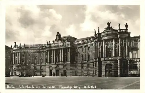 Universitaet Berlin Aulagebaeude Ehemalige koenigliche Bibliothek  Kat. Gebaeude