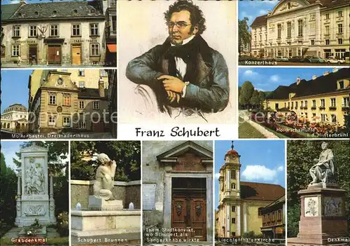 Schubert Franz Gedenkstaetten Konzerthaus Geburtshaus Hoeldrichsmuehle  Kat. Persoenlichkeiten
