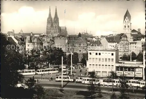 Strassenbahn Koeln am Rhein Hahnentor Dom Apostelkirche  Kat. Strassenbahn