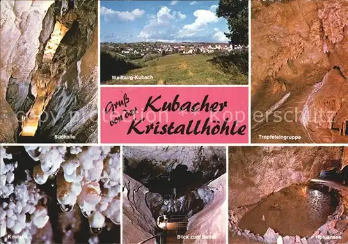 Hoehlen Caves Grottes Kubach Kristallhoehle Suedhalle Hoehlensee  Kat. Berge