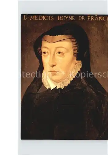 Adel Frankreich Catherine de Medicis   Kat. Koenigshaeuser