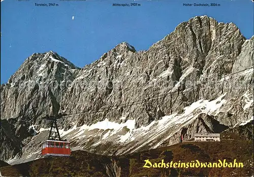 Seilbahn Dachsteinsuedwandbahn Gletscherbahn Ramsau  Kat. Bahnen