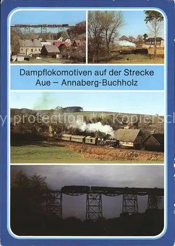 Eisenbahn Dampflokomotiven Strecke Aue Annaberg Buchholz Schlettau Kat. Eisenbahn