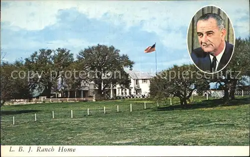 Politiker Lyndon Baines Johnson Ranch Home Texas  Kat. Politik