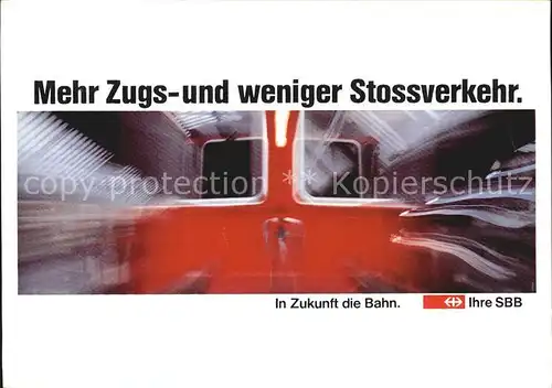 Eisenbahn SBB Werbung Kampagne  Kat. Eisenbahn