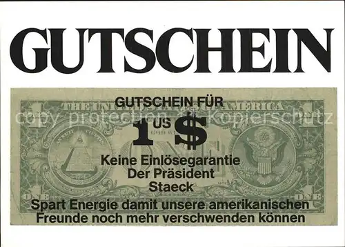 Politik Gutschein fuer 1 US $ Klaus Staeck Kat. Politik