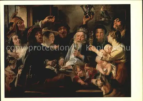 Kuenstlerkarte Alte Kuenstler Jacob Jordaens The Bean King 1638 Kat. Kuenstlerkarte