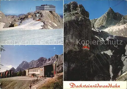 Seilbahn Dachsteinsuedwandbahn Bergstation Schladminger Gletscher  Kat. Bahnen