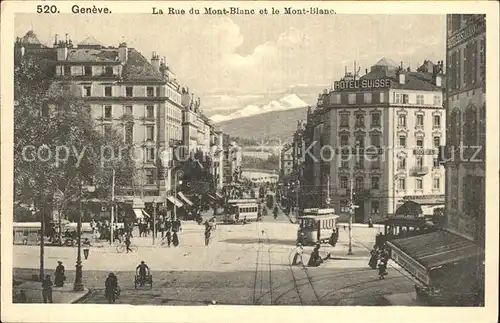 Strassenbahn Geneve Rue du Mont Blanc Hotel Suisse  Kat. Strassenbahn
