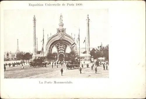 Exposition Universelle Paris 1900 Porte Monumentale Kat. Expositions