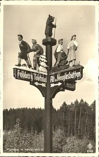 Schwarzwald Wegweiser Feldberg Todtnau Alt Neuglashuetten Kat. Regionales