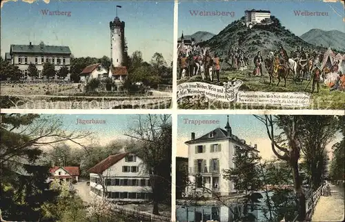 Weinsberg Wartberg Jaegerhaus Trappensee Weibertreu Kat. Weinsberg