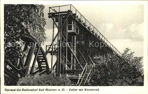 Muenster Stein Saline Wasserrad Thermal Sol Radiumbad Kat. Bad Kreuznach