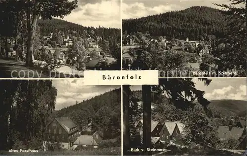 Baerenfels Erzgebirge Spitzberg Forsthaus Steinmeer Kat. Altenberg