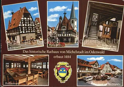 Michelstadt Historisches Rathaus Brunnen Marktplatz Fachwerkhaeuser Kat. Michelstadt