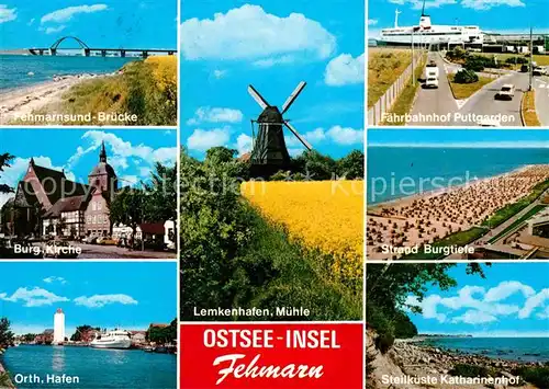 Insel Fehmarn Fehmarnsund Bruecke Burg Kirche Orth Hafen Lemkenhafen Muehle Faehrbahnhof Puttgarden Strand Burgtiefe Steilkueste Katharinenhof Kat. Fehmarn