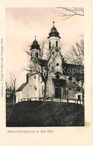 Bad Toelz Kalvarienbergkirche  Kat. Bad Toelz