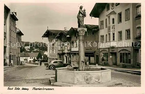 Bad Toelz Marienbrunnen Kat. Bad Toelz