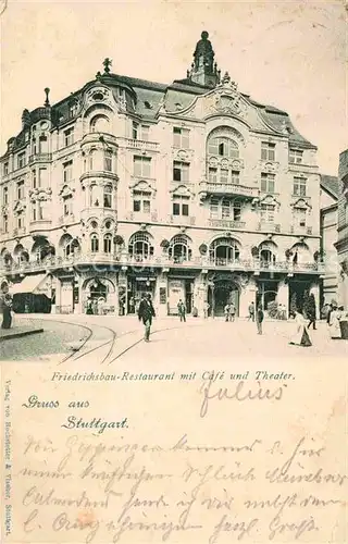 Stuttgart Friedrichsbau Restaurant Theater Kat. Stuttgart