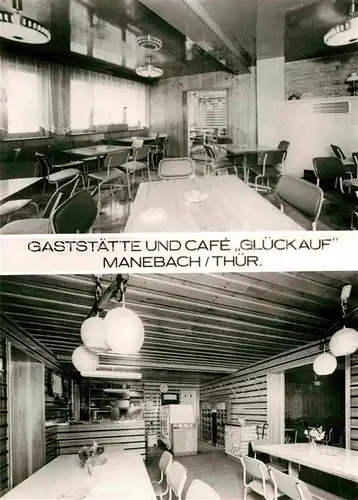 Manebach Gaststaette und Cafe Glueckauf Kat. Ilmenau