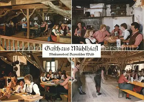 Tittling Museumsdorf Bayerischer Wald Gasthaus Muehlhiasl Kat. Tittling