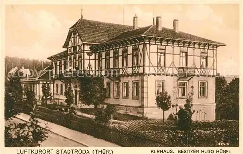 Stadtroda Kurhaus Hugo Huegel Kat. Stadtroda