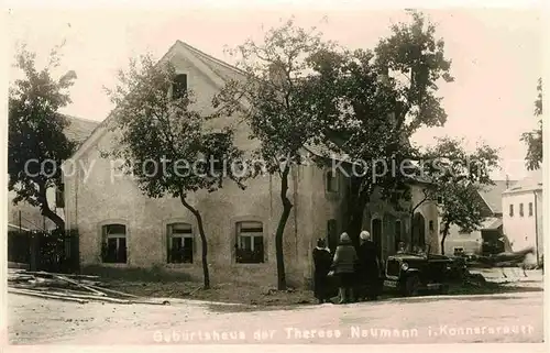 Konnersreuth Oberpfalz Geburtshaus Therese Neumann Kat. Konnersreuth