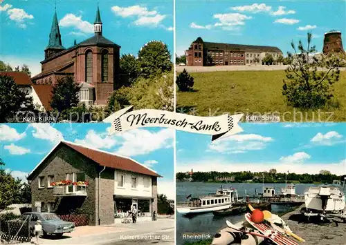 Meerbusch Kirche Schule Kaiserswerther Strasse Rheinblick Kat. Meerbusch