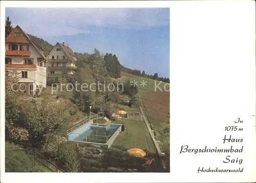 Saig Schwarzwald Haus Bergschwimmbad Kat. Lenzkirch