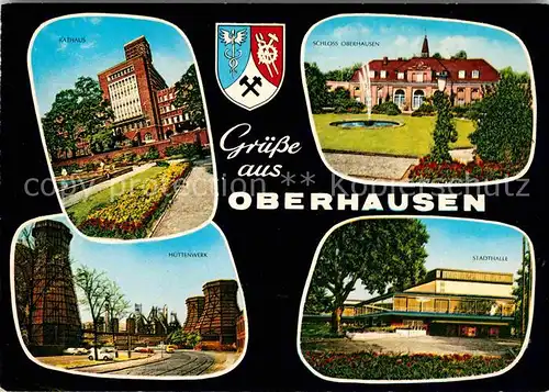 Oberhausen Rathaus Schloss Huettenwerk Stadthalle Kat. Oberhausen