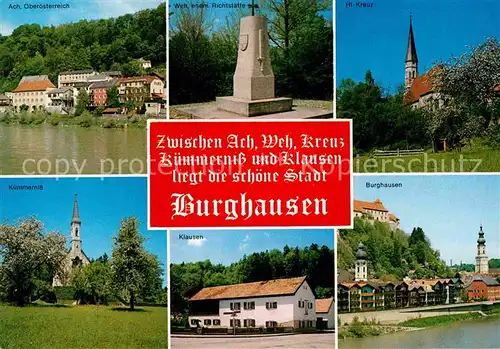 Burghausen Salzach Ach Welt ehemalige Richtstaette Heiligkreuz Kuemmerniss Klausen Kat. Burghausen