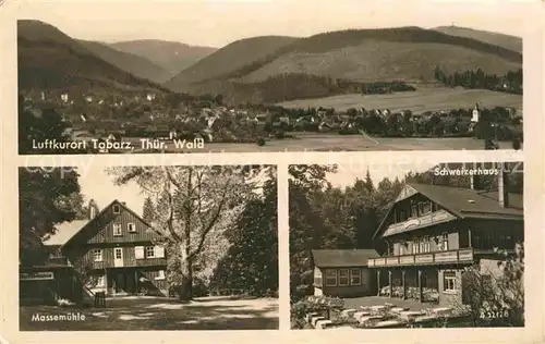 Tabarz Massemuehle Schweizerhaus Kat. Tabarz Thueringer Wald