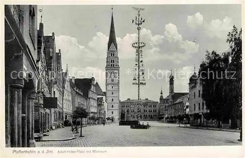 Pfaffenhofen Ilm Maibaum Adolf Hitler Platz Kat. Pfaffenhofen a.d.Ilm