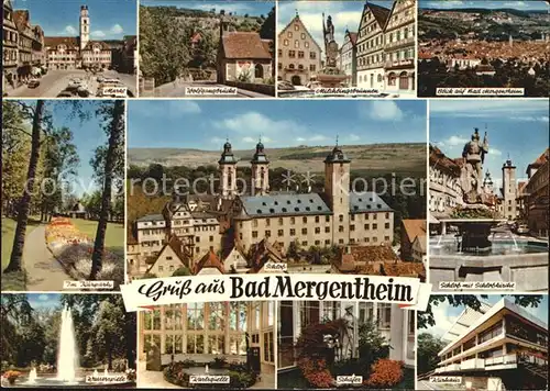 Bad Mergentheim Markt Wolfgangbruecke Milchlingsbrunnen Stadtblick Kurpark Schloss Schlosskirche Wasserspiele Karlsquelle Schaefer Kurhaus Kat. Bad Mergentheim