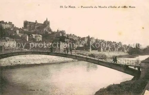 Le Mans Sarthe Passerelle du Moulin d`Enfer  Kat. Le Mans