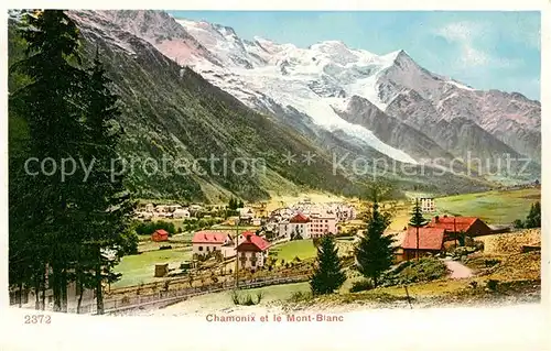Chamonix Blick zum Mont Blanc  Kat. Chamonix Mont Blanc