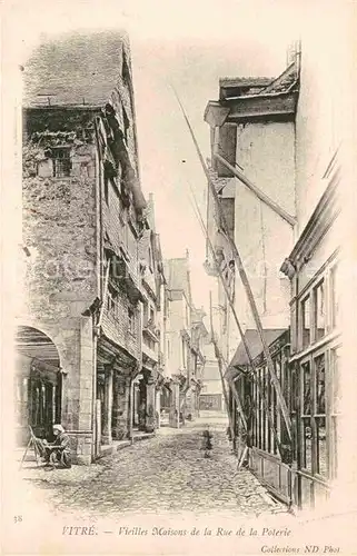 Vitre d Ille et Vilaine Vieilles Maisons Rue de la Polerie Kunstkarte Kat. Vitre