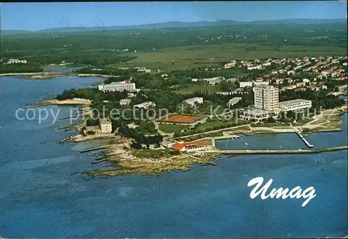 Umag Umago Istrien Fliegeraufnahme Hotel Adriatic Kat. Kroatien