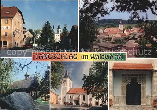 Langschlag Ortsansichten Klauskapelle Got Pfarrkirche Spaetgot Kirchenportal Kat. Langschlag