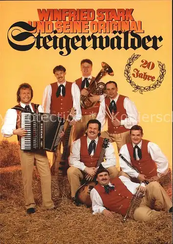 Saenger Band Winfried Stark und seine Original Steigerwaelder  Kat. Musik