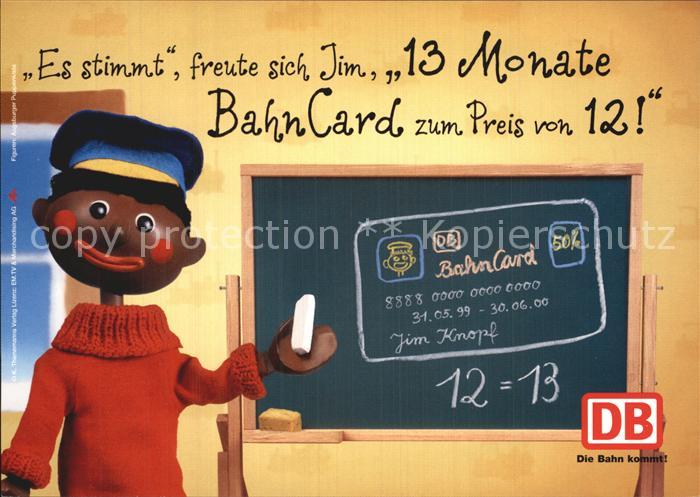 Werbung Reklame Deutsche Bahn BahnCard Jim Schultafel Kat. Werbung Nr