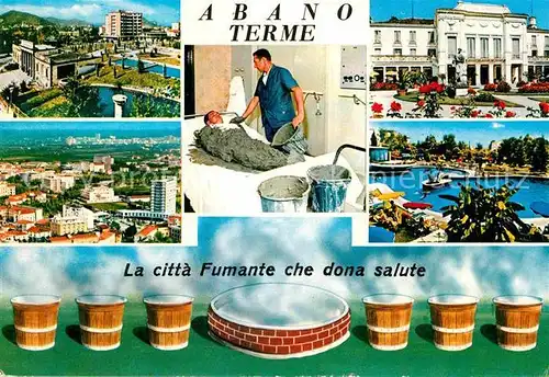 Abano Terme La citta fumante che dona salute Kuranwendungen Thermalbad Kat. Abano Terme